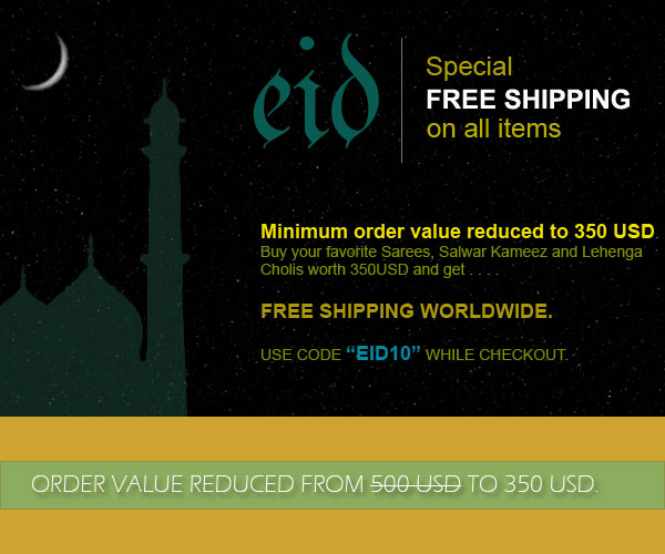 Eid Special Free Shipping Offer, Minimum Order Value Reduced to 350 USD